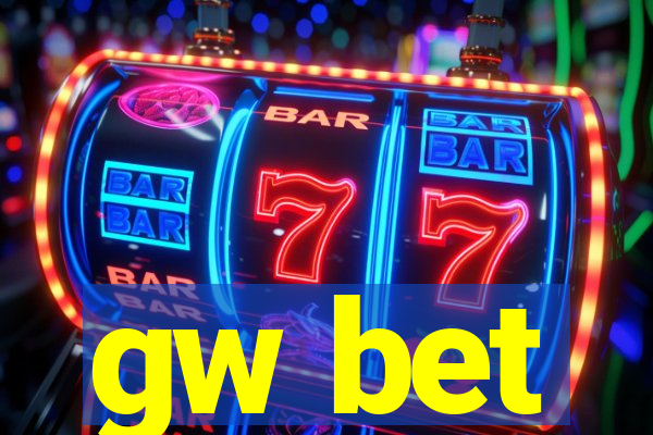 gw bet